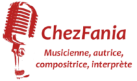 Chez Fania Musicienne, autrice, compositrice, interprète